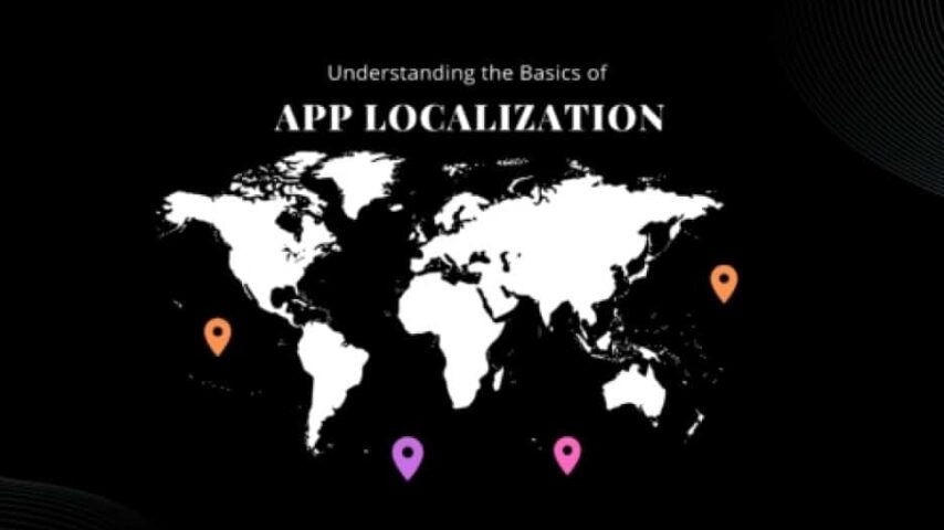 Understanding the Basics of App Localization