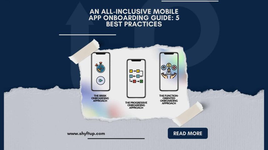 An All-Inclusive Mobile App Onboarding Guide: 5 Best Practices