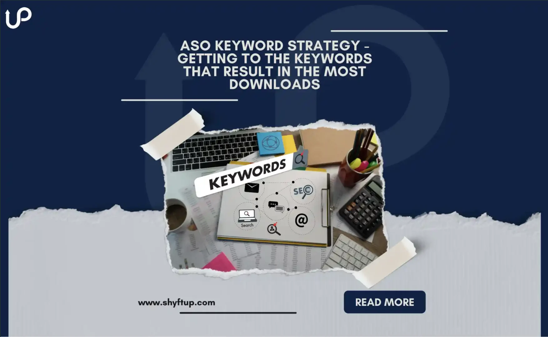 ASO Keyword Strategy & How To Reach The Best Keywords