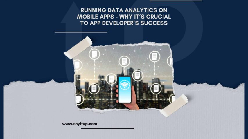 Running Data Analytics on Mobile Apps & Important Points