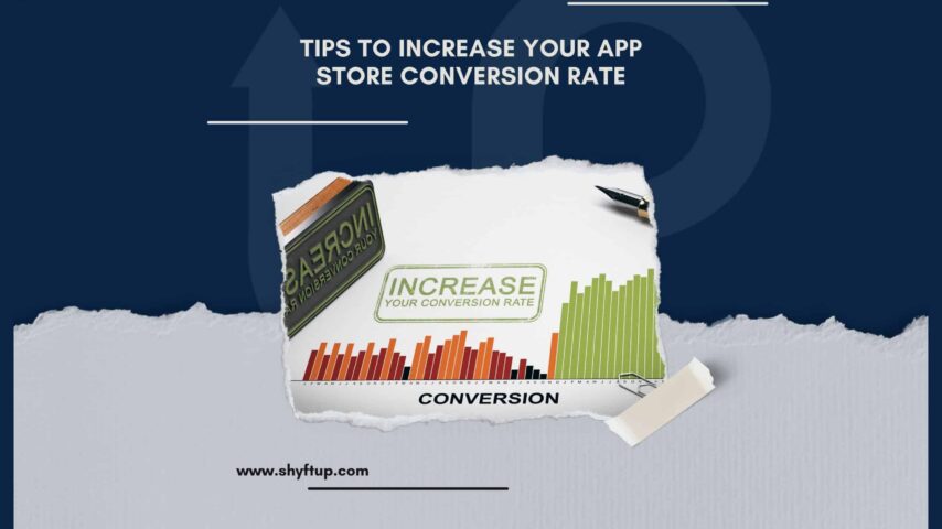 Tips to Increase Your App Store Conversion Rate