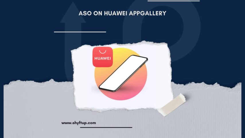 ASO on Huawei AppGallery