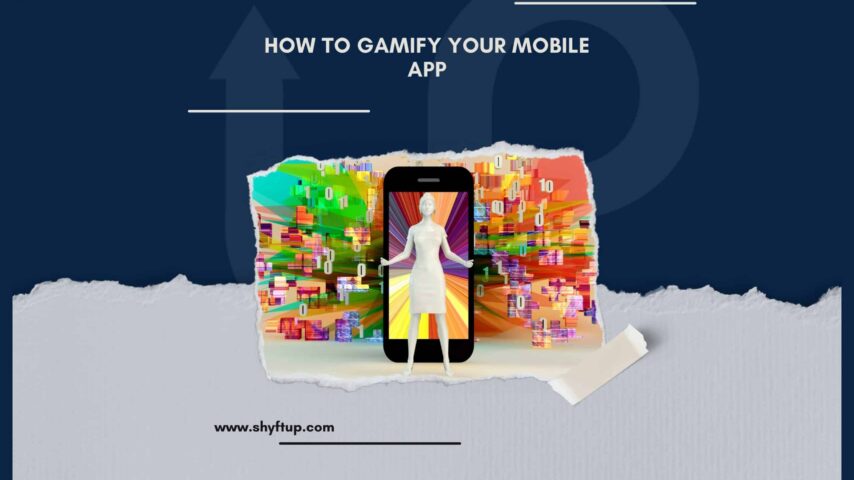 How To Gamify Your Mobile App