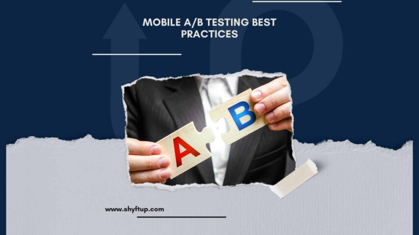 Mobile A/B Testing Best Practices