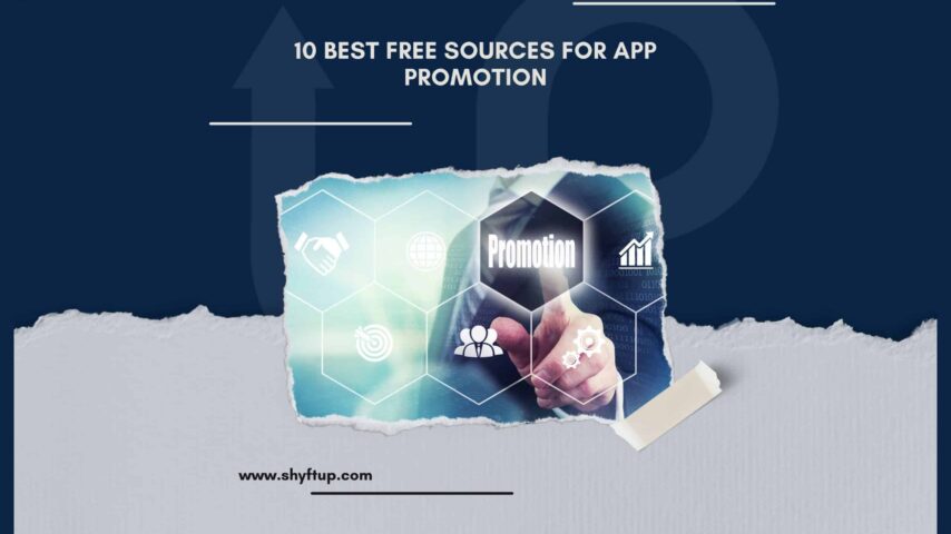 10 Best Free Sources For App Promotion