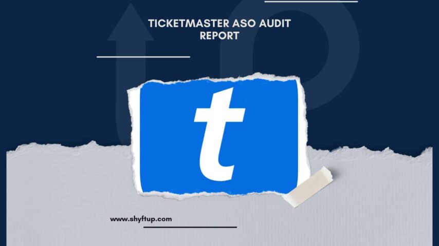 Ticketmaster ASO Audit Report