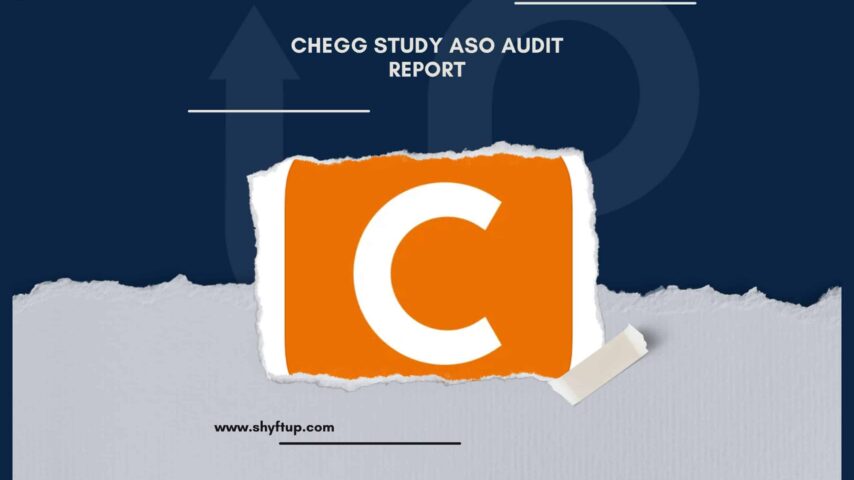 Chegg Study ASO Audit Report