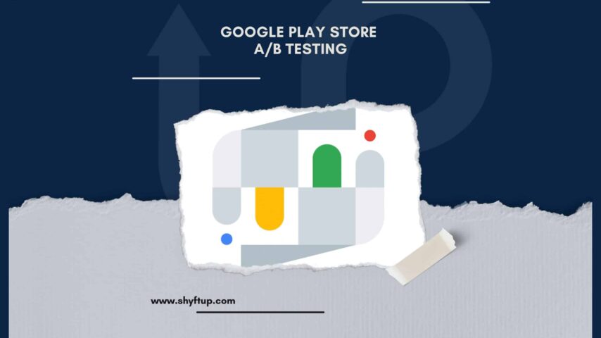 Google Play Store A/B Testing