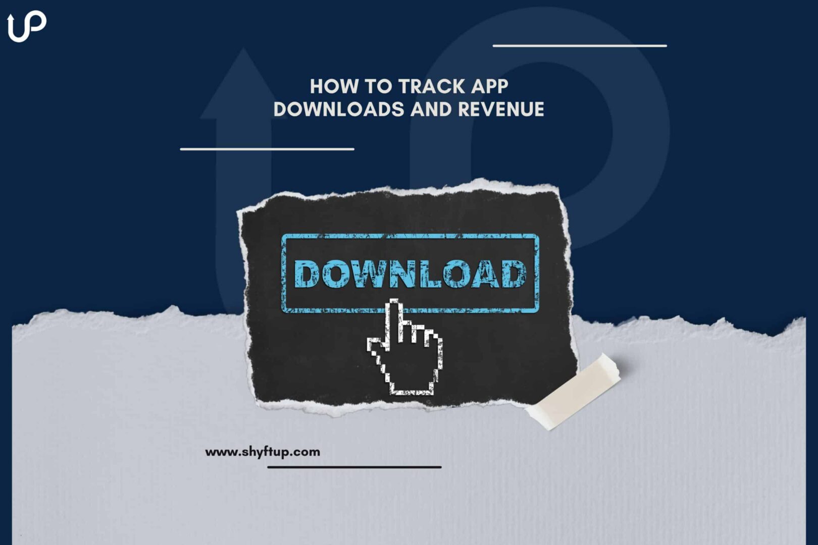 How To Track App Downloads And Revenue