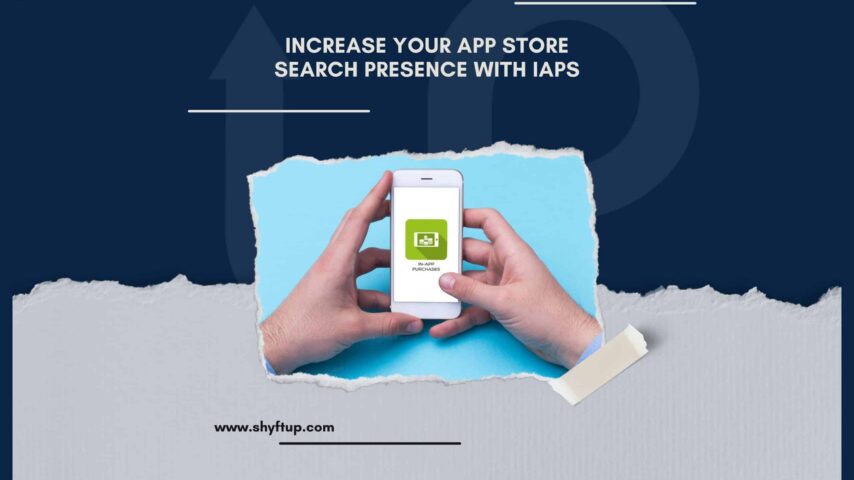 Increase Your App Store Search Presence With IAPs