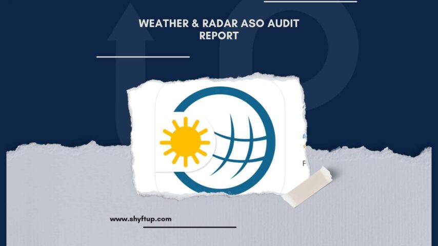 Weather & Radar ASO Audit Report