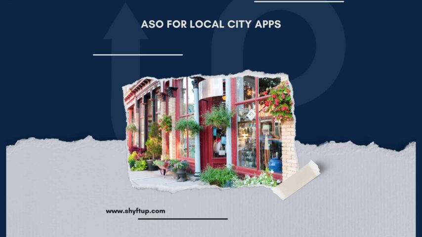 ASO For Local City Apps