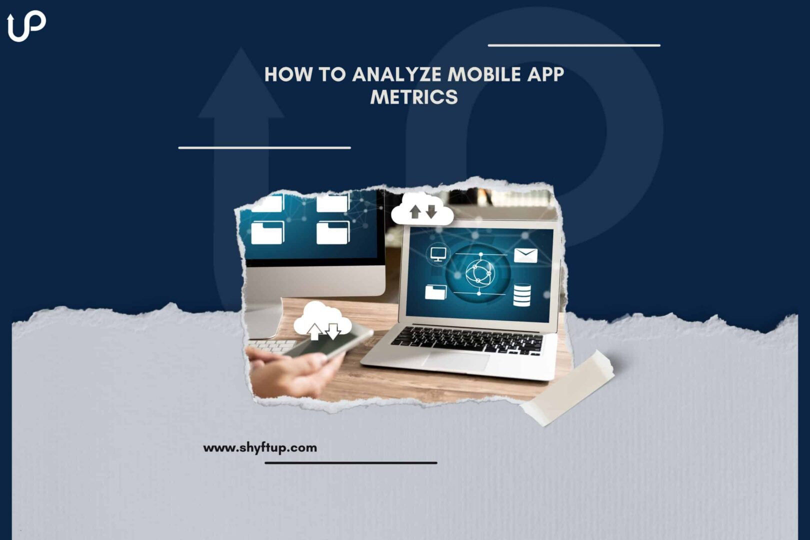 How to Analyze Mobile App Metrics