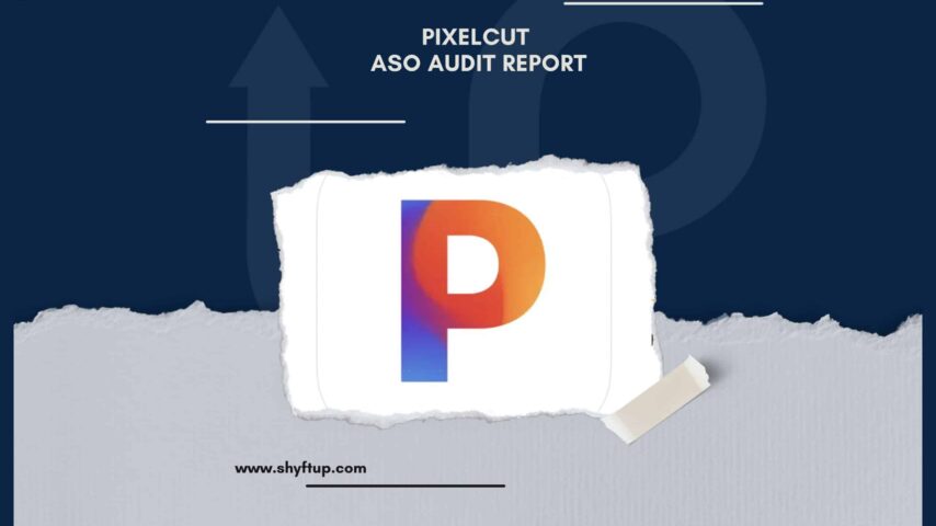 Pixelcut ASO Audit Report