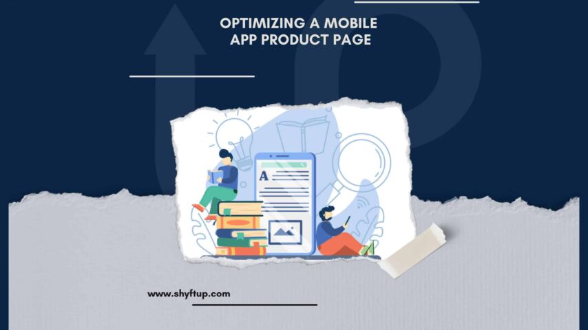 Optimizing A Mobile App Product Page