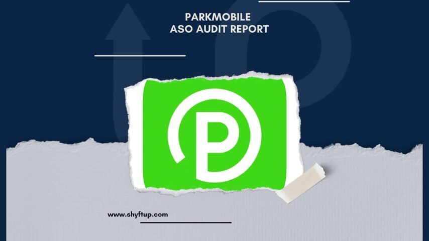 ParkMobile ASO Audit Report