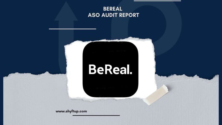 BeReal ASO Audit Report