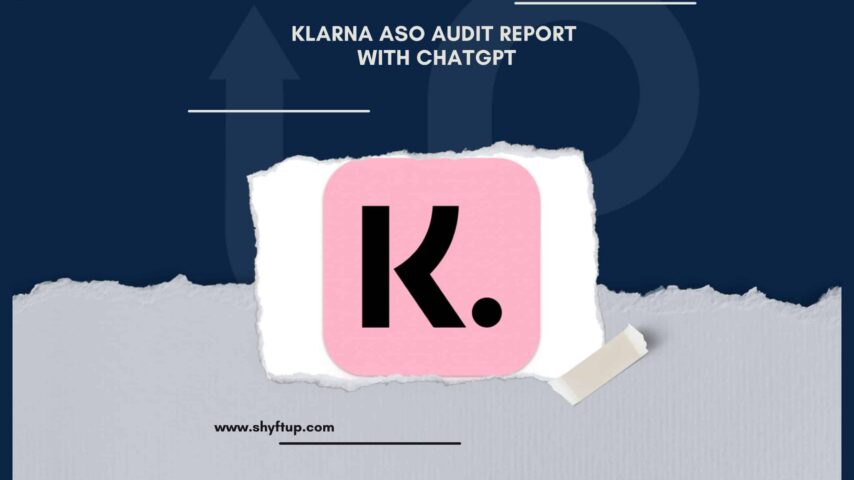 Klarna ASO Audit Report with ChatGPT