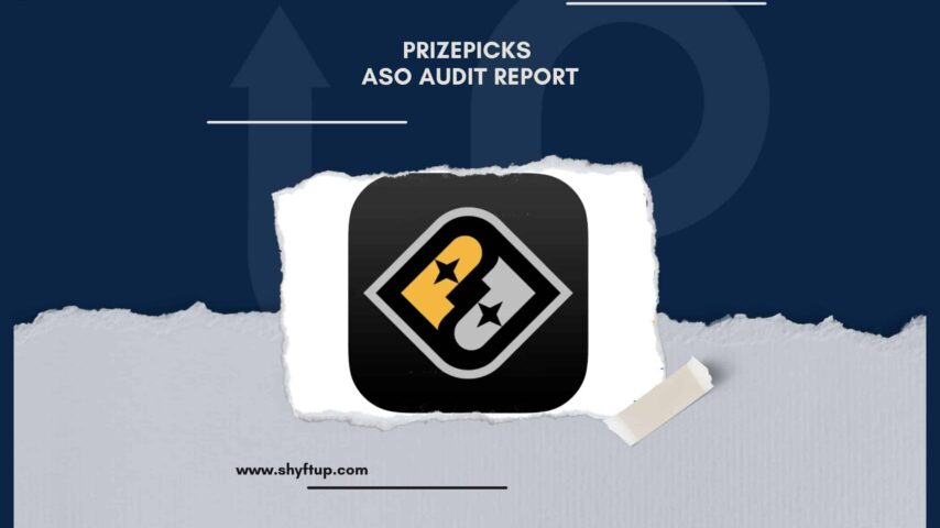 PrizePicks ASO Audit Report