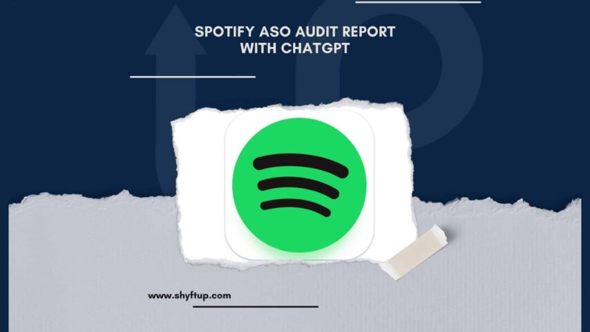 Spotify ASO Audit Report with ChatGPT