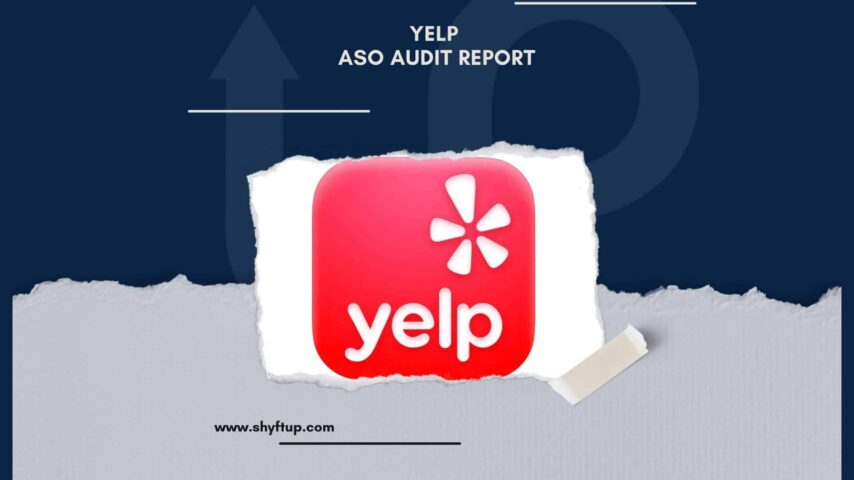 Yelp ASO Audit Report