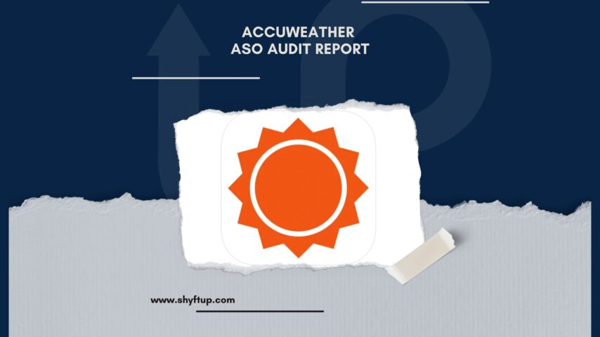 AccuWeather ASO Audit Report