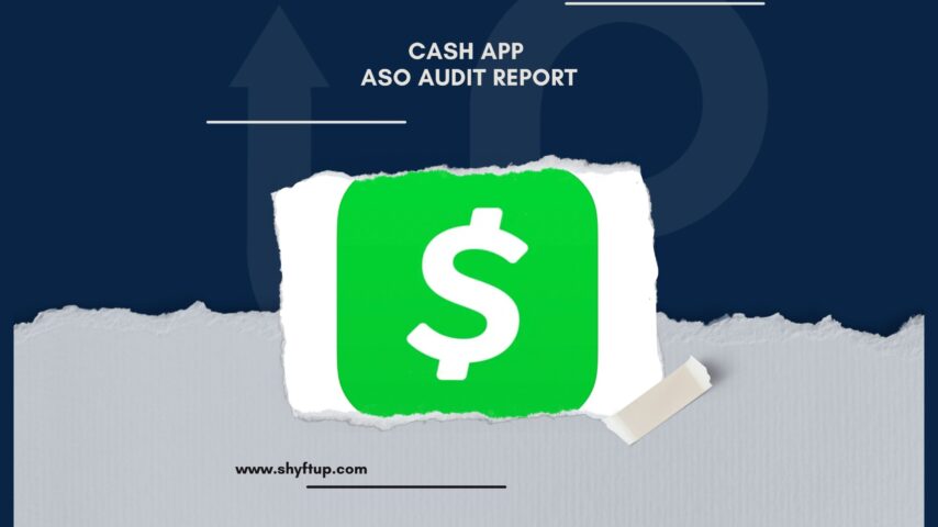 Cash App ASO Audit Report