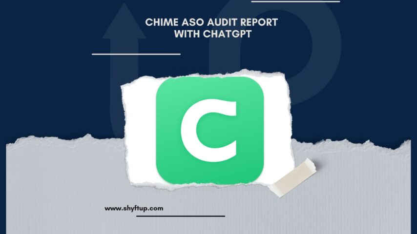 Chime ASO Audit Report with ChatGPT