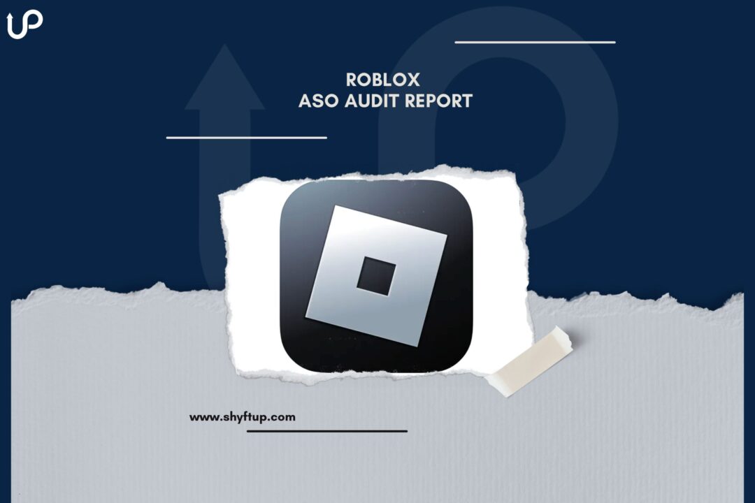 Roblox ASO Audit Report