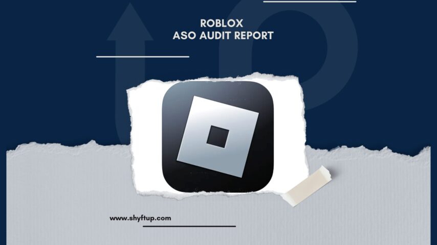 Roblox ASO Audit Report