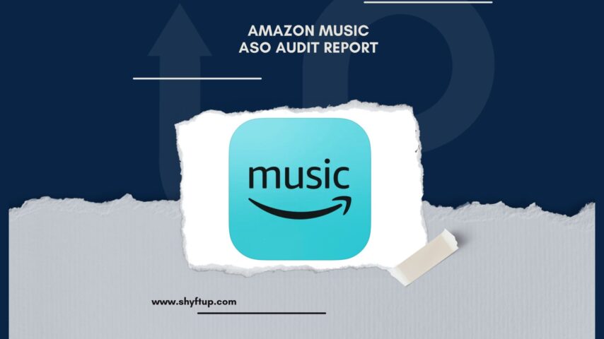 Amazon Music ASO Audit Report