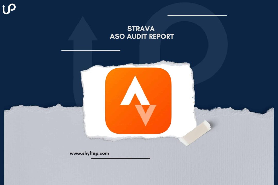 Strava ASO Audit Report