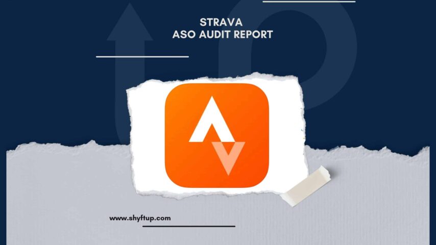 Strava ASO Audit Report