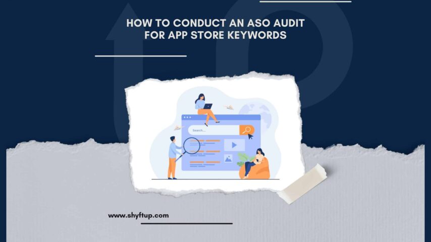 How to Conduct an ASO Audit for App Store Keywords