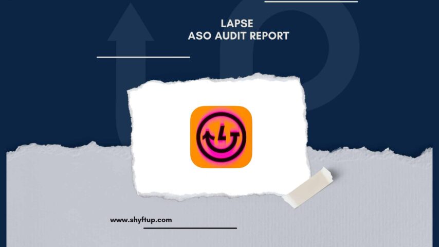 Lapse ASO Audit Report