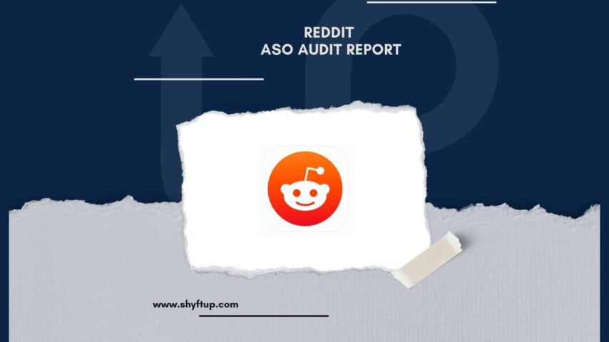 Reddit ASO Audit Report