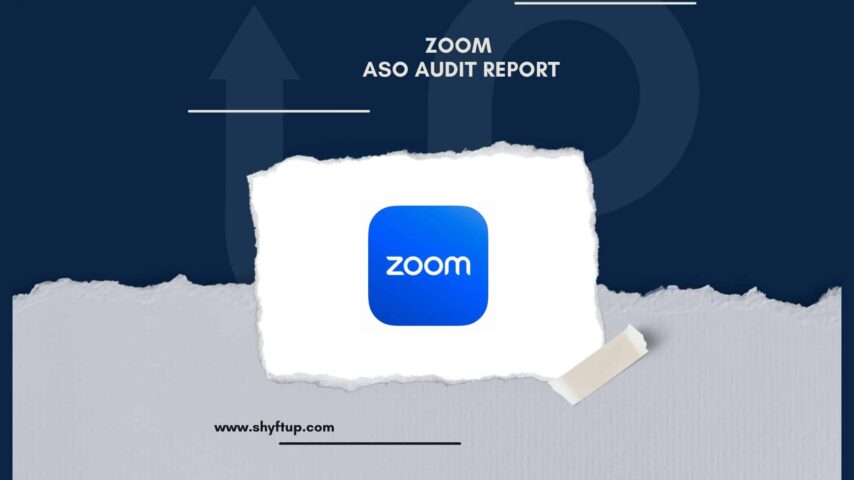 Zoom ASO Audit Report