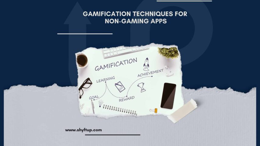 Gamification Techniques for Non-Gaming Apps