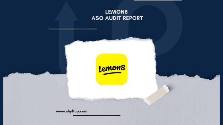 Lemon8 ASO Audit Report