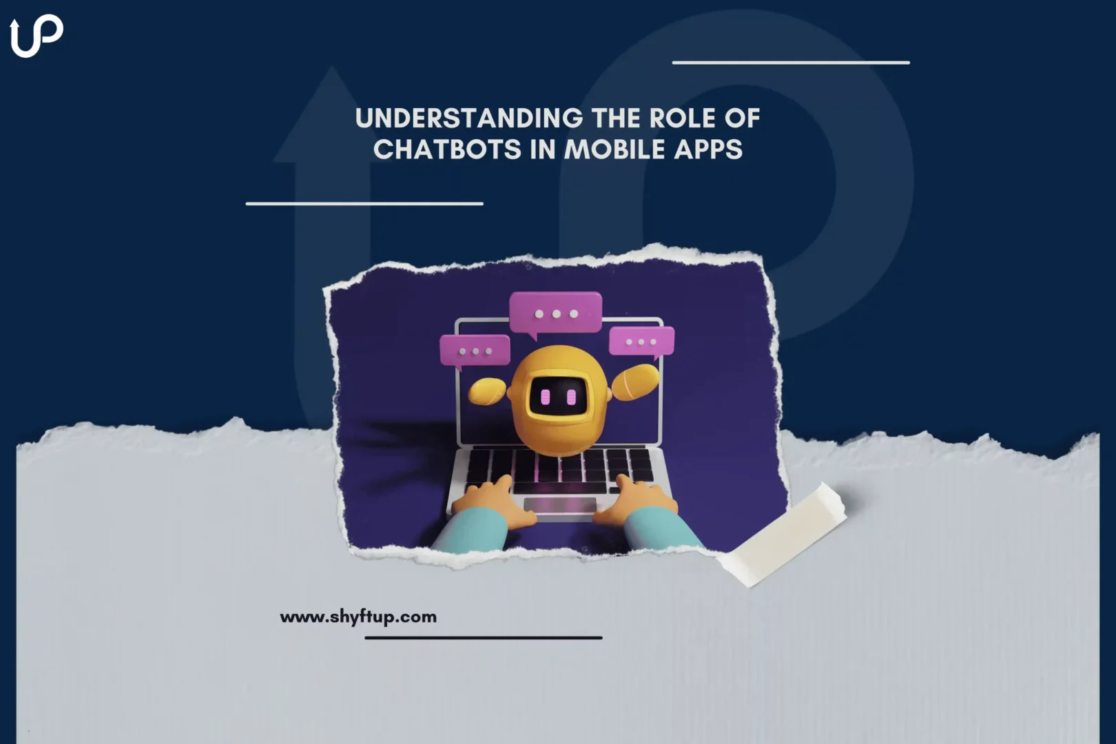 Understanding the Role of Chatbots in Mobile Apps