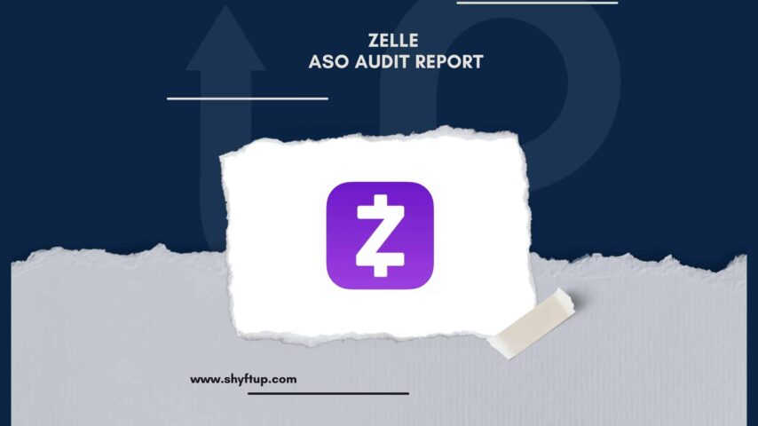 Zelle ASO Audit Report