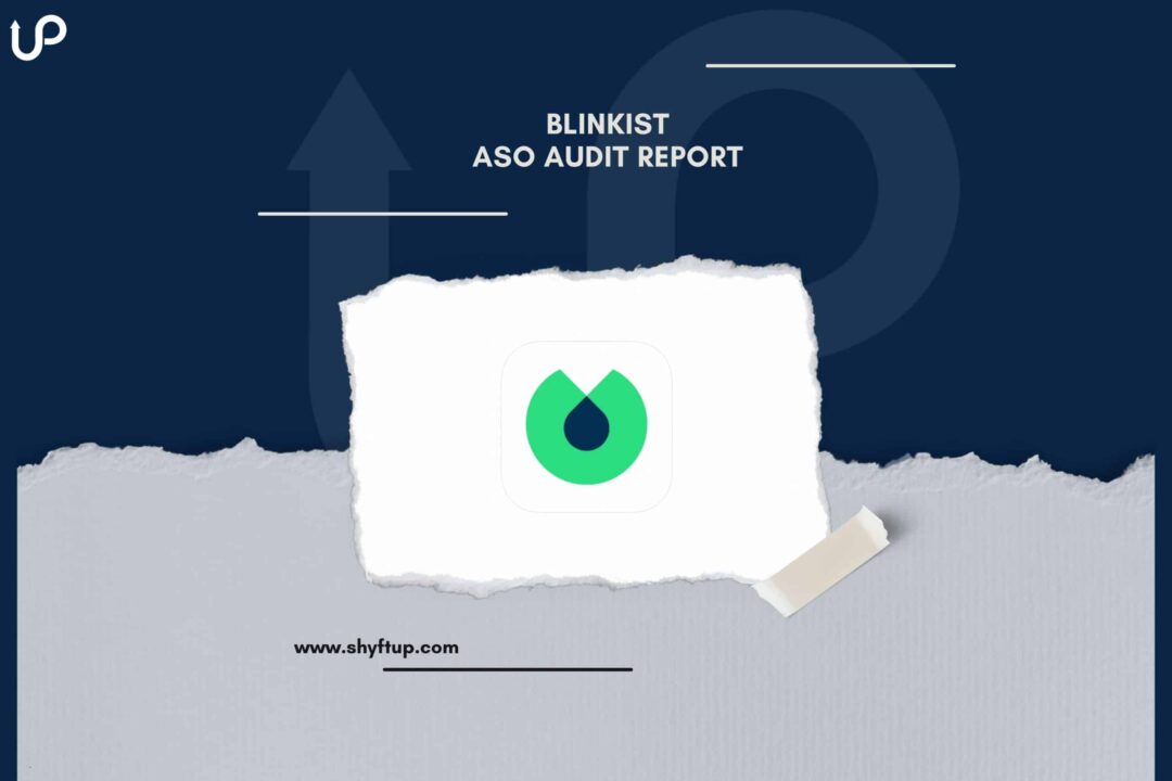 Blinkist ASO Audit Report