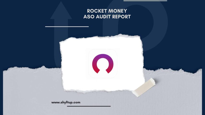 Rocket Money ASO Audit Report