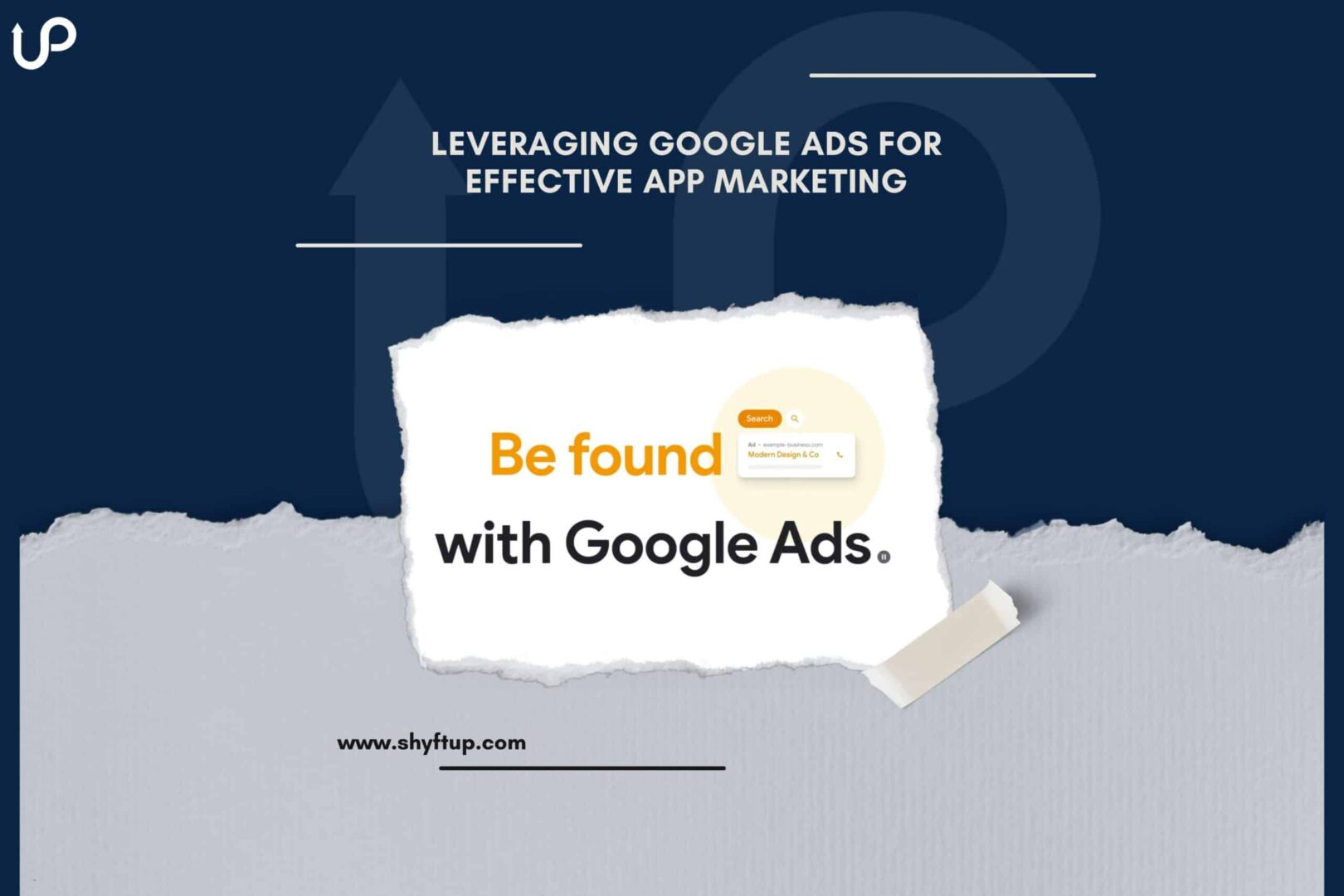 Leveraging Google Ads for Effective App Marketing