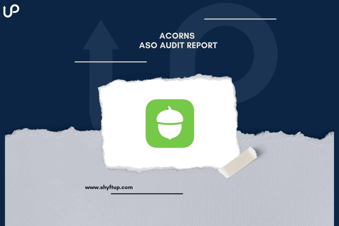 Acorns ASO Audit Report