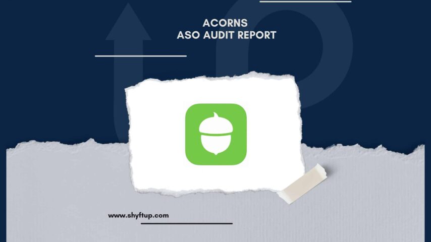 Acorns ASO Audit Report