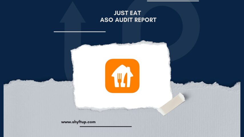 Just Eat ASO Audit Report